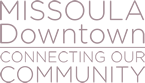 Missoula Downtown - connecting our community